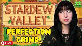 Working Towards Perfection! | Stardew Valley 1.6