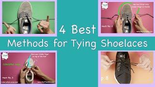 4 Best Methods for Tying Shoe Laces   | Teaching | How To | Compilation