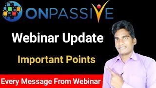 Onpassive International Live Webinar Update | By ASH MUFAREH SIR | Onpassive|