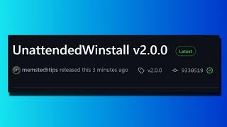 Introducing UnattendedWinstall v2.0