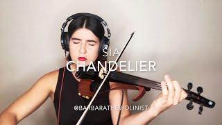Sia - Chandelier - Violin Cover - Barbara Krajewska