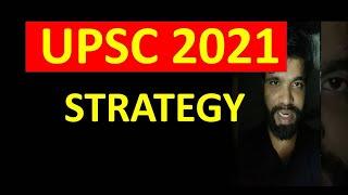 UPSC CSE IAS 2021 Strategy