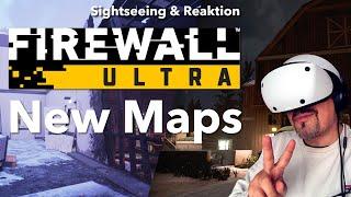 PSVR2 - 2 Neue (fantastische)  Firewall Ultra Maps - Sightseeing & Reaktion