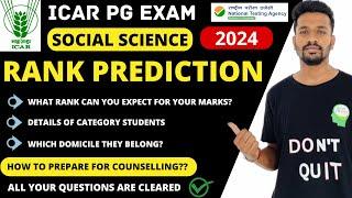 ICAR PG Exam 2024 Rank Prediction |Social Science| What will be your expected rank??