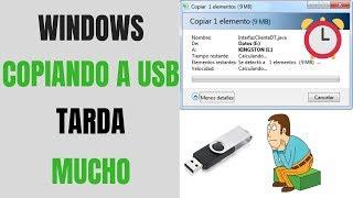 Windows tarda mucho para copiar a USB