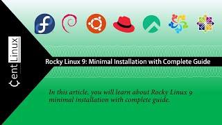 Rocky Linux 9: Minimal Installation with Complete Guide