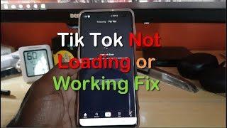 Tik Tok Not Loading or Working Fix