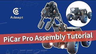 Adeept PiCar Pro Assembly Tutorials - Slow play