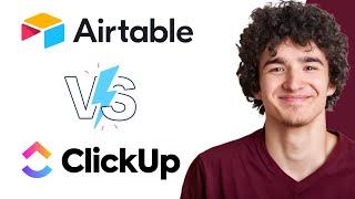 Airtable vs ClickUp: Which is Better?