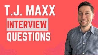 TJ Maxx Interview Questions with Answer Examples