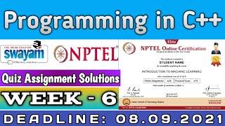 Programming in c++ week 6 assignment solution quiz and programs With Proof 2021 || July 21