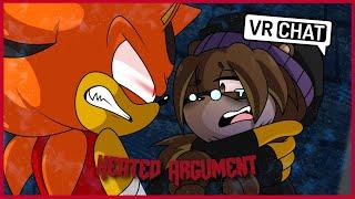 Heated Argument (VRChat #292)