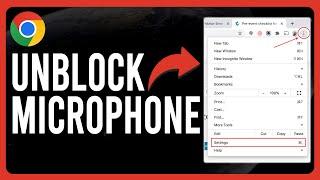 How to Unblock the Microphone on Chrome (How to Enable Microphone on Chrome)