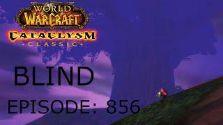 Even Better Blacksmith | WoW Cataclysm Classic BLIND #856