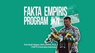 FAKTA EMPIRIS TENTANG PROGRAM JKN-KIS!