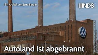 Autoland ist abgebrannt | Jens Berger | NDS-Podcast