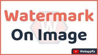 Laravel Image Watermark | Laravel 9 Add Text Overlay Watermark on Image Tutorial | Image Resize