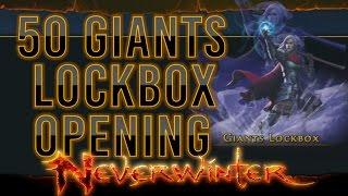 Neverwinter | Opening 50 Giants Lockboxes UNBELIEVABLE!