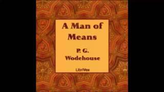 A Man of Means (FULL Audiobook)