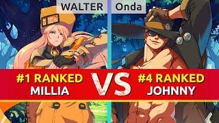 GGST ▰ WALTER (#1 Ranked Millia) vs Onda (#4 Ranked Johnny). High Level Gameplay