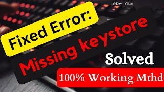 Missing keystore or debug.keystore Missing Android Studio Error FIXED SHA-1-100% working @dev_vikas