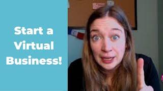 How to Start a Virtual Assistant Business