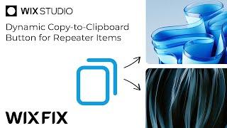 Dynamic Copy-to-Clipboard for Repeater Items | Wix Fix