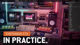 Synthwave EZX – In Practice