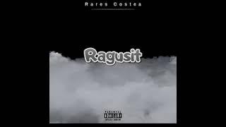 Ragusit - Rares Costea