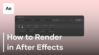 How To Render In Adobe After Effects