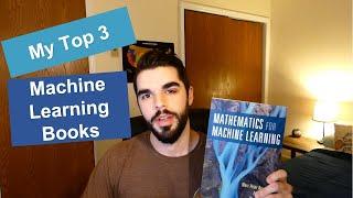 My Top 3 Machine Learning Books!!