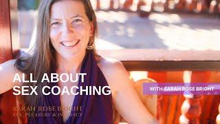 All About Sex Coaching