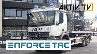 #EnforceTac, Nürnberg • AKTIV TV Messe Notizen • AKTIV Messebau & Filmproduktion