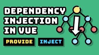 Vue Dependency Injection Simplified