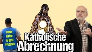 Katholische Abrechnung für Michael Kotsch und Werde Licht!