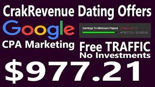 How I Made $977 From Crakrevenue Dating Offers : CPA Marketing