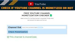 How to Check a YouTube channel is Monetized or Not [2024]