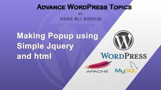 Advance WordPress Topics 5: How to make custom popup using simple jquery in wordpress