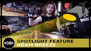 Drum-Ed Spotlight - Adam Breeze