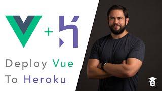 How to Deploy a Vue CLI 3 Application to Heroku