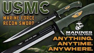 BUDK: The USMC Marine Force Recon Sword is battle-ready for "Anything, Anytime, Anywhere"!