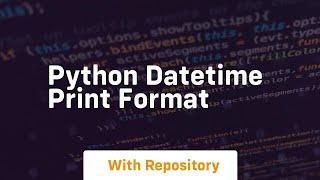 python datetime print format