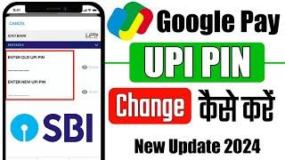 Google pay ka upi pin change kaise kare | How to change sbi upi pin in google pay