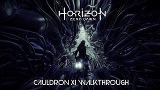 WALKTHROUGH | Horizon Zero Dawn: Cauldron XI