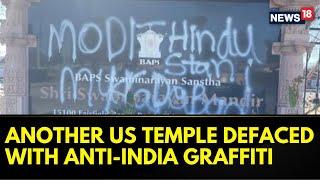 Hindu Temple Defaced In California With Anti-India Graffiti, BAPS Says ‘Will Never Let Hate…’