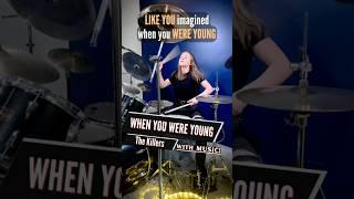 The Killers - When You Were Young (Drummer Cam / Drum Cover) Performed by Teen Drummer Lauren Young