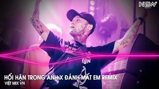 Hối Hận Trong Anh ft Đánh Mất Em Remix(HUY PT) - Vì Cuộc Đời Này Chỉ Có Em Yêu Anh Chân Thành Tiktok