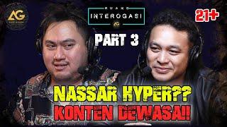 RUANG INTEROGASI: NASSAR HYPER?? KONTEN DEWASA!!