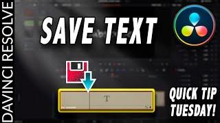 How to SAVE TEXT in DaVinci Resolve 16 | Quick Tip Tuesday