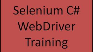 Selenium C# Training tutorial -Trial Class 1